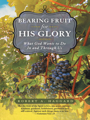 cover image of Bearing Fruit for His Glory